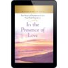 Witnessing Heaven Book 9: In The Presence of Love - ePUB