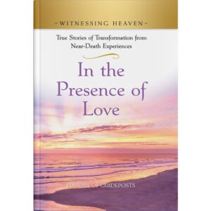 Witnessing Heaven Book 9: In The Presence of Love