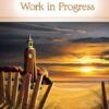 Work in Progress - Secrets of Mary's Bookshop - Book 16 - EPDF (Kindle Version)