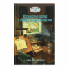 Whistle Stop Café Mysteries Book 12: Somewhere Over the Rainbow - Hardcover