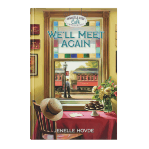 Whistle Stop Café Mysteries Book 3: We’ll Meet Again