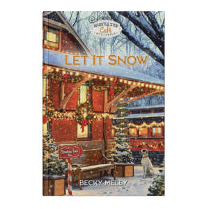 Whistle Stop Café Mysteries Book 7: Let It Snow
